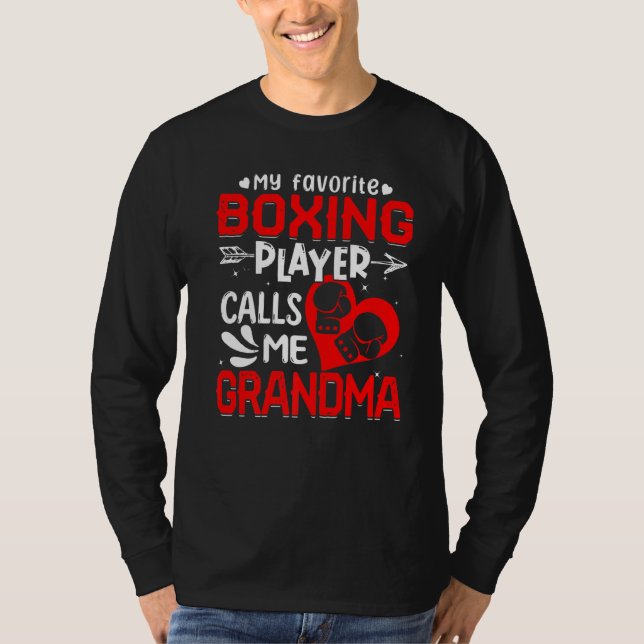 Women My Favorite Boxing Player Calls Me Grandma T-Shirt (Front)