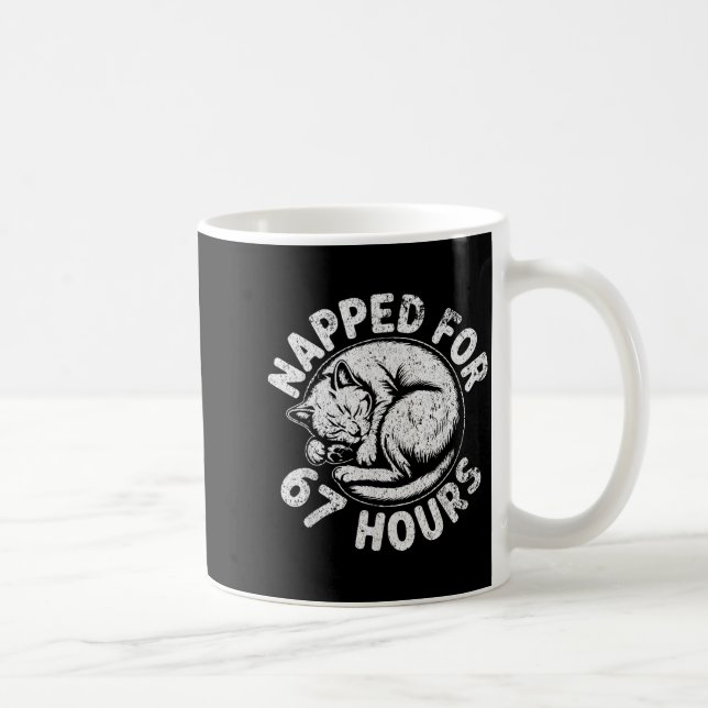 Women Napped For 67 Hours Funny Cat Lover Owner Gi Coffee Mug (Right)