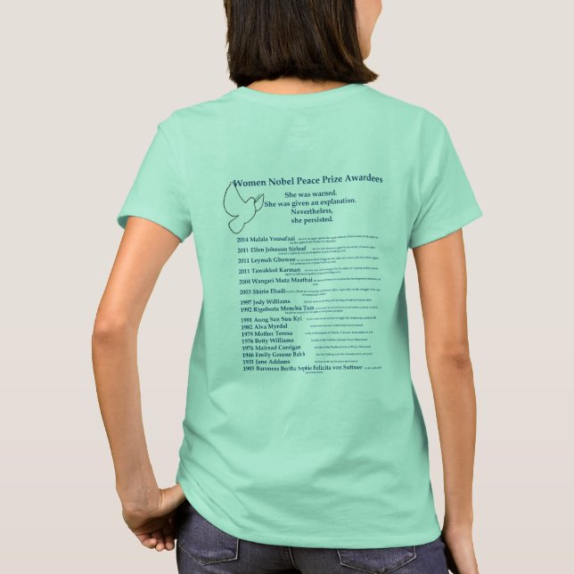 Women Nobel Peace Prize, Nevetheless she persisted T-Shirt (Back)