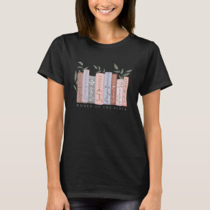 Women of The Bible Religious Christian Faith Jesus T-Shirt