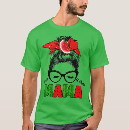 Women One In A Melon Mama Messy Bun Watermelon Sum T_Shirt