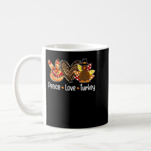 Women Peace love turkey pumpkin gobble turkey than Coffee Mug