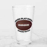 Women Play Rugby, Chicks Watch