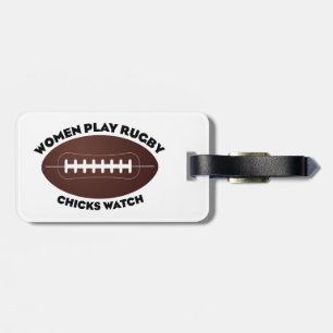 Women Play Rugby, Chicks Watch Luggage Tag