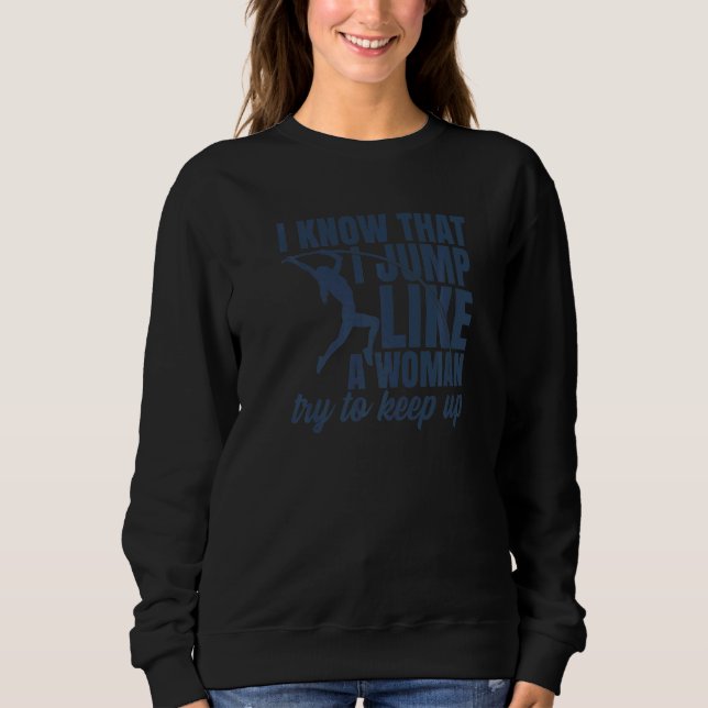 Women Pole Vaulting Sweatshirt (Front)