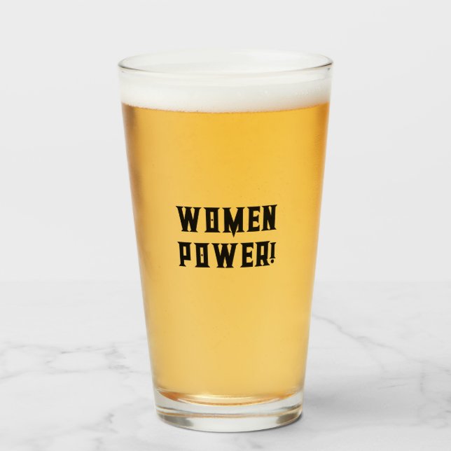 WOMEN POWER! GLASS (Front Filled)