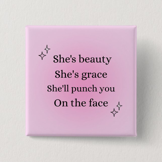 Women power quote badge, savage women, sassy women button (Front)