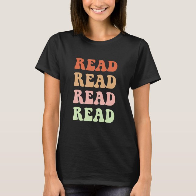 Women Read Books  Book Reader Bookworm Bookaholic  T-Shirt (Front)