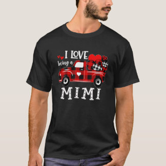 Women Red Truck I Love Being A Mimi Valentine's Da T-Shirt