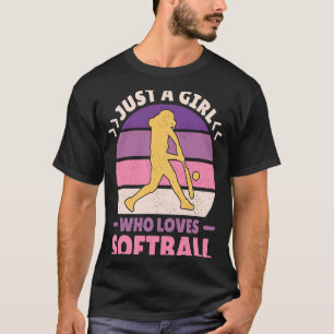 Women Retro Softball Player Just A Girl Who Loves T-Shirt