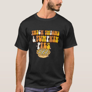 Women Retro Thanksgiving Thick Thigh And Pumpkin T-Shirt