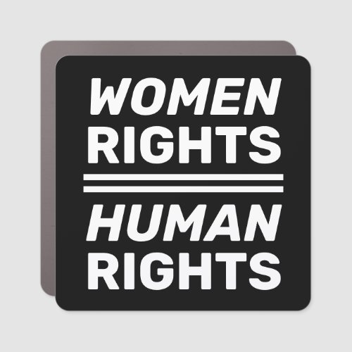Women rights equal human rights black white car magnet