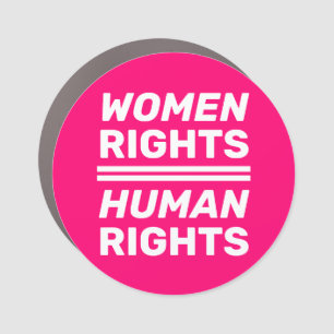 Women rights equal human rights hot pink white car magnet