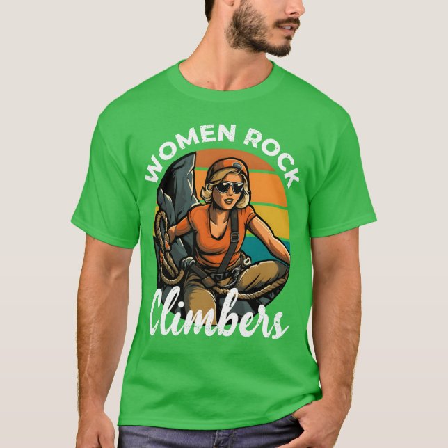 Women Rock Climbers rock climber climbing girl T-Shirt (Front)