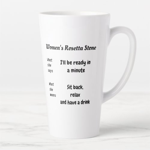 Women Rosetta Stone humor females interpretation Latte Mug