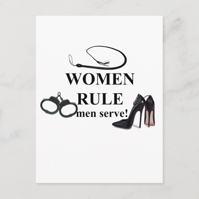 WOMEN RULE MEN SERVE POSTCARD (Front)