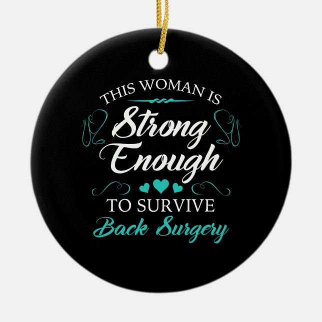 Women’s Back Surgery Recovery Ceramic Ornament (Front)