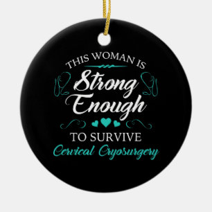 Women’s Cervical Cryosurgery Recovery Ceramic Ornament