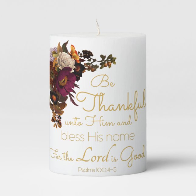 Women’s Christian Bible Faith Verse: Be Thankful Pillar Candle (Front)