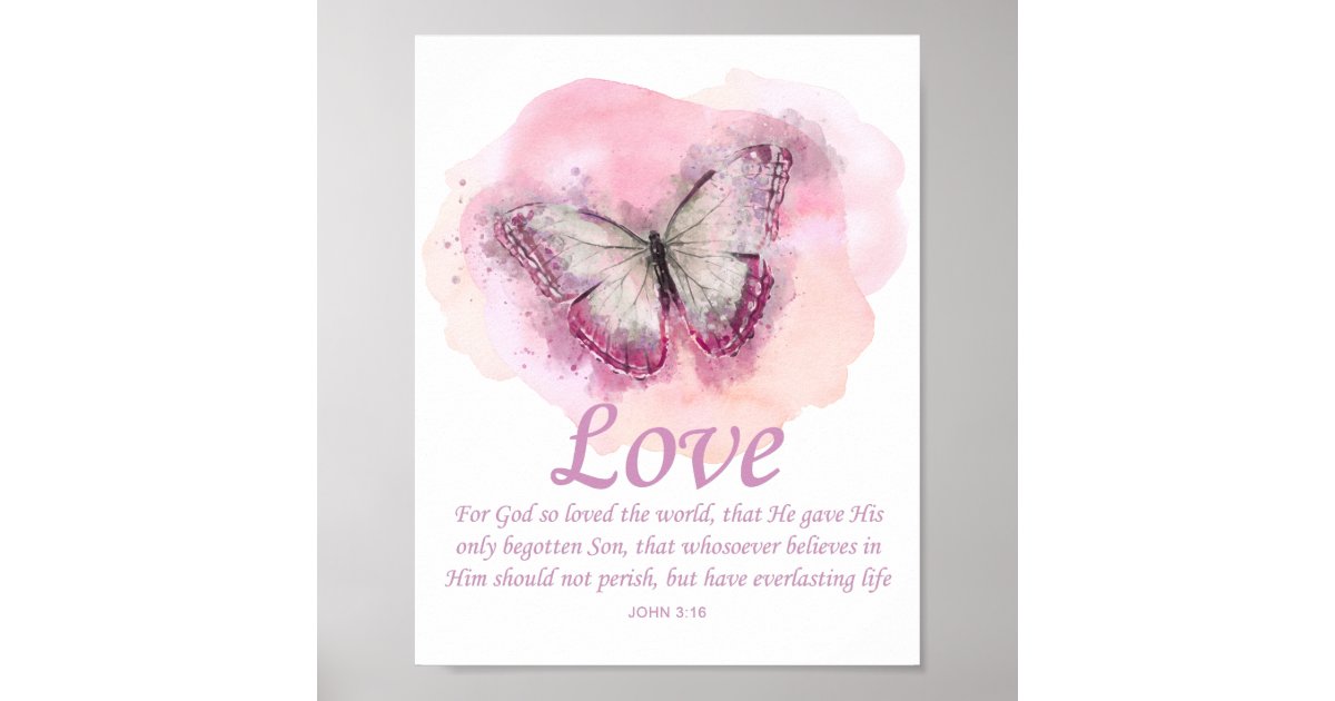 Women’s Christian Butterfly Bible Verse: Love Poster | Zazzle