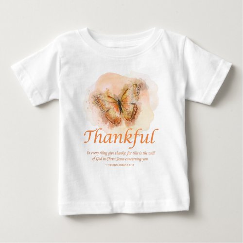 Womens Christian Butterfly Bible Verse Thankful  Baby T_Shirt