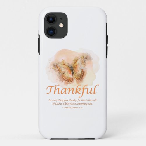 Womens Christian Butterfly Bible Verse Thankful  iPhone 11 Case