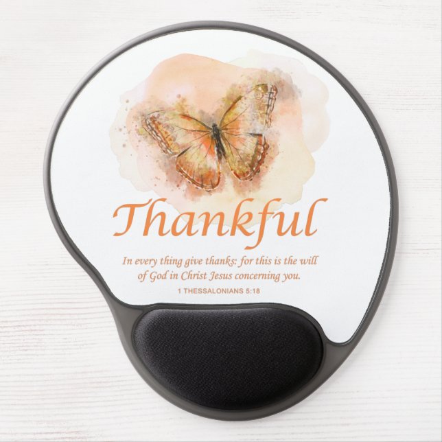 Women’s Christian Butterfly Bible Verse: Thankful  Gel Mouse Pad (Front)