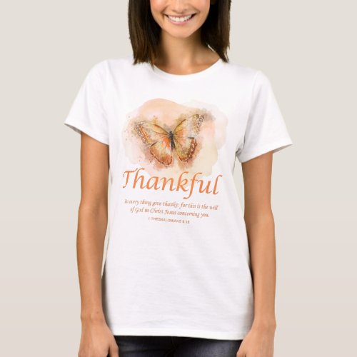 Womens Christian Butterfly Bible Verse Thankful  T_Shirt