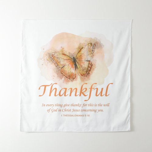 Womens Christian Butterfly Bible Verse Thankful  Tapestry