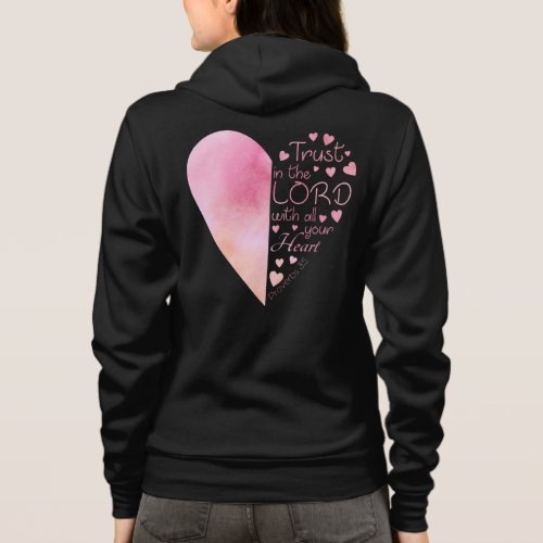 Womens Christian Heart Faith Trust in the Lord Hoodie
