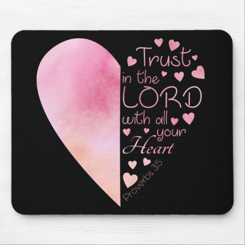 Womens Christian Heart Faith Trust in the Lord Mouse Pad