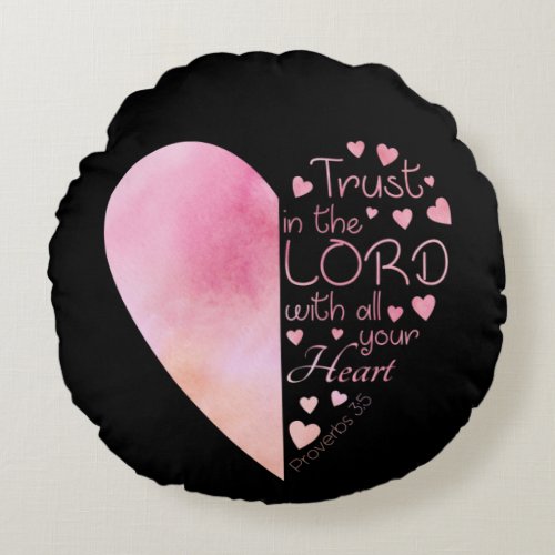 Womens Christian Heart Faith Trust in the Lord Round Pillow