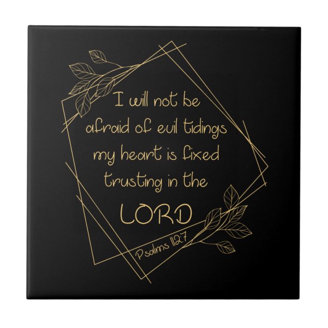 Women’s Christian Verse: I Will Not Be Afraid Ceramic Tile (Front)