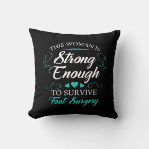 Women’s Foot Surgery Recovery Throw Pillow