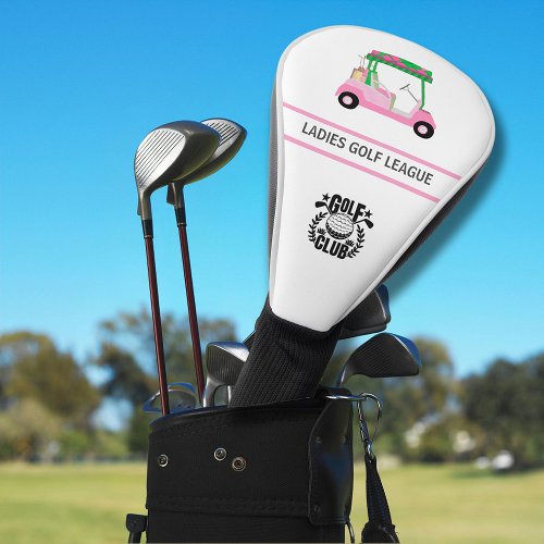 Womens Golf League Pink Cart Logo Message Golf Head Cover