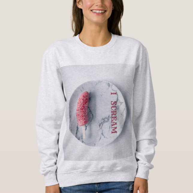 Women’s Graphic Ice Cream Humor Print Long Sleeve  Sweatshirt (Front)
