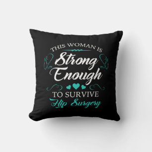 Women’s Hip Surgery Recovery Throw Pillow