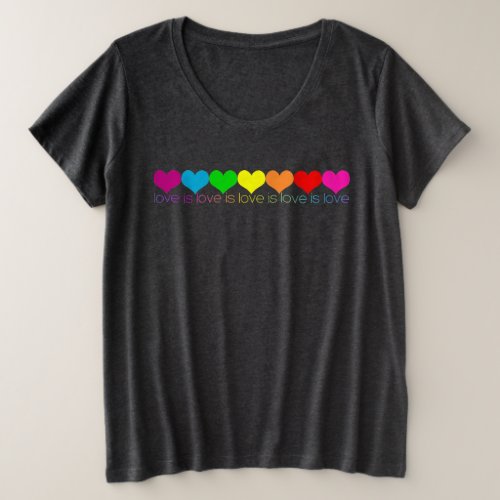 Womens Plus Pride Rainbow Hearts Love is Love Plus Size T_Shirt