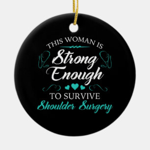 Women’s Shoulder Surgery Recovery Ceramic Ornament