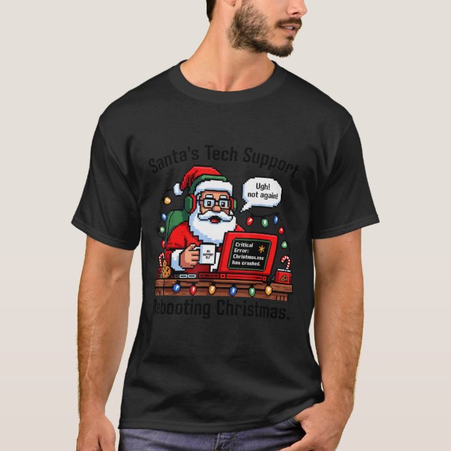 women s Support Tech Santa Rebooting T-Shirt (Front)