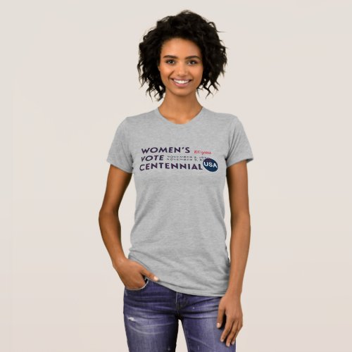 Womenâs Vote Centennial 100 Year Voting T_Shirt