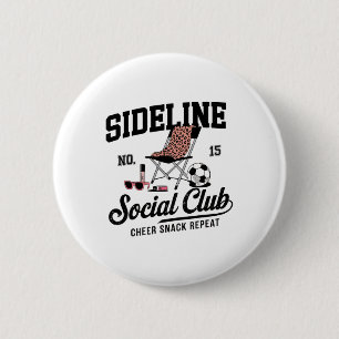 Women Sideline Social Club Soccer Mom Game Day _2 Button