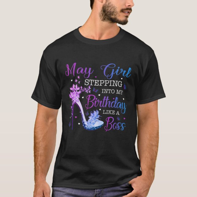Women Stepping Into My May Birthday Butterfly High T-Shirt (Front)