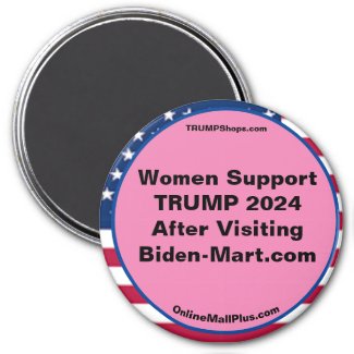 Women Support TRUMP 2024 After Fridge Magnet