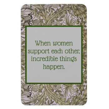 Women Supporting Each Other  Magnet by AsTimeGoesBy at Zazzle