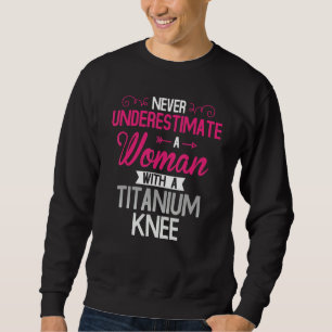 Women Titanium Knee Surgery Recovery Sweatshirt