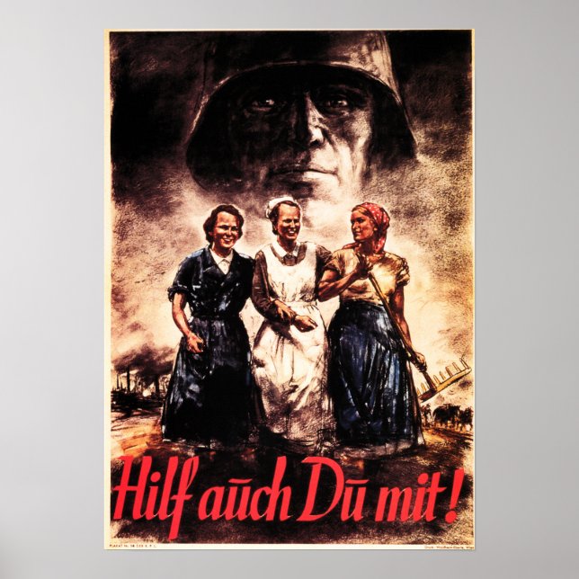 "Women Too Can Help!" German World War Propaganda Poster (Front)