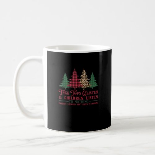 Women Tree Tops Glisten Plaid Christmas Tree Funny Coffee Mug