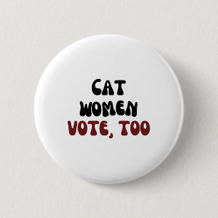 Women Vote For Kamala Harris For President Electio Button
