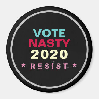 Women Vote NASTY 2020 RESIST Fridge Magnet